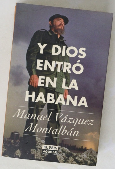 Y Dios entró en La Habana