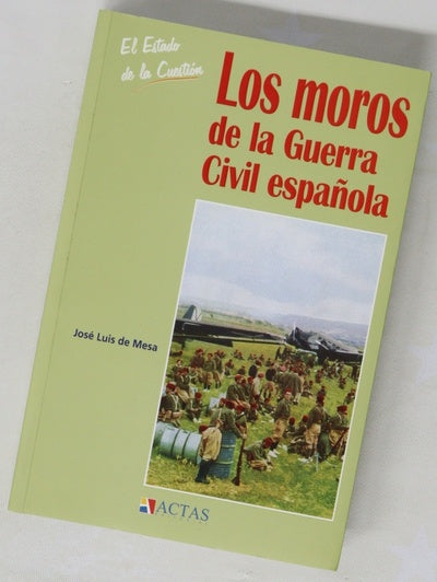 Los moros de la Guerra Civil española