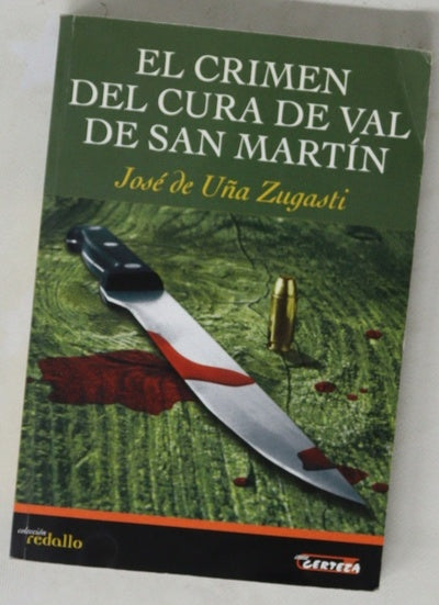 El crimen del cura de Val de San Martín novela