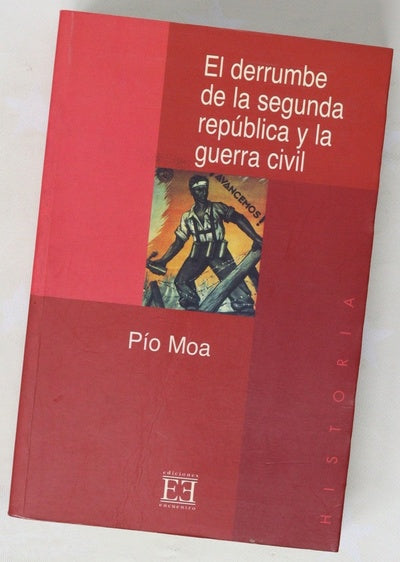 El derrumbe de la Segunda República y la Guerra Civ   il