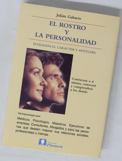 El rostro y la personalidad inteligencia, carácter y aptitudes