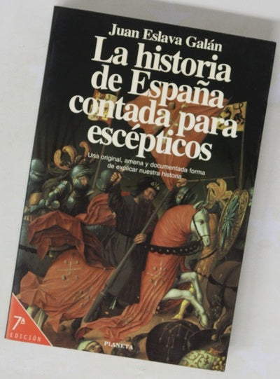 La historia de España contada para escépticos