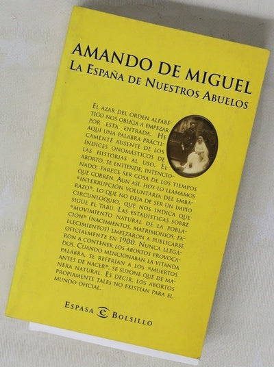 La España de nuestros abuelos historia íntima de una época
