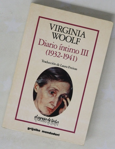 Diario íntimo III (1932 1941)