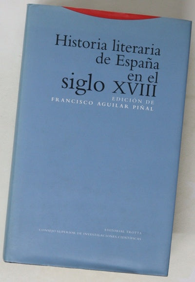 Historia literaria de España en el siglo XVIII