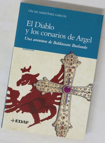 El diablo y los corsarios de Argel una aventura de Baldassare Burlando