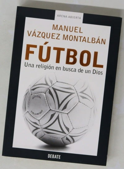 Fútbol una religión en busca de un dios