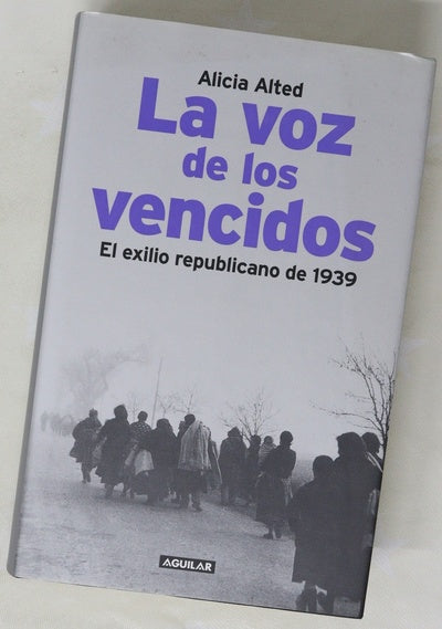 La voz de los vencidos el exilio republicano de 1939