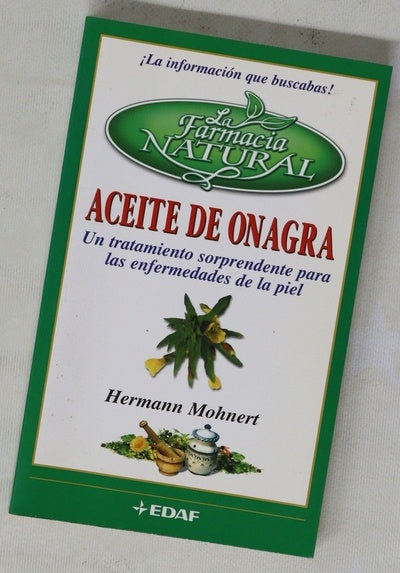 Aceite de onagra un tratamiento sorprendente para las enfermedades de la piel