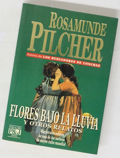 Flores bajo la lluvia y otros relatos