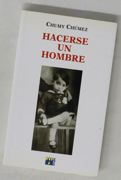 Hacerse un hombre