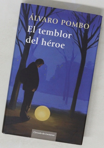 El temblor del héroe