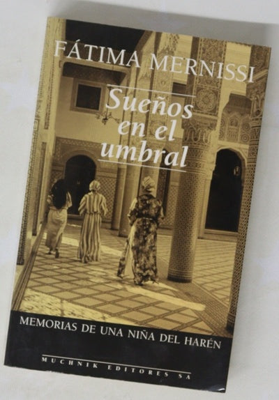 Sueños en el umbral memorias de una niña del harén
