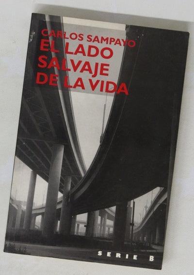 El lado salvaje de la vida