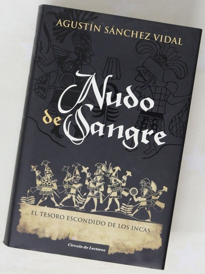 Nudo de sangre el tesoro escondido de los Incas