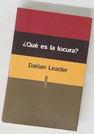 ¿Qué es la locura?