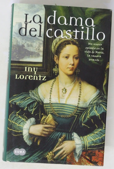 La dama del castillo un nuevo episodio en la vida de Marie, la ramera errante