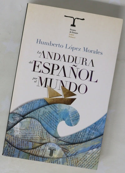 La andadura del español por el mundo