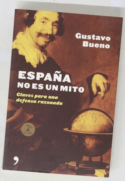 España no es un mito claves para una defensa razonada