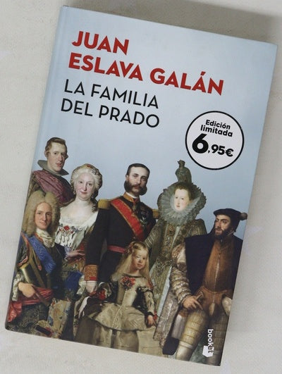 La familia del Prado : un paseo desenfadado y sorprendente por el museo de los Austrias y los Borbones
