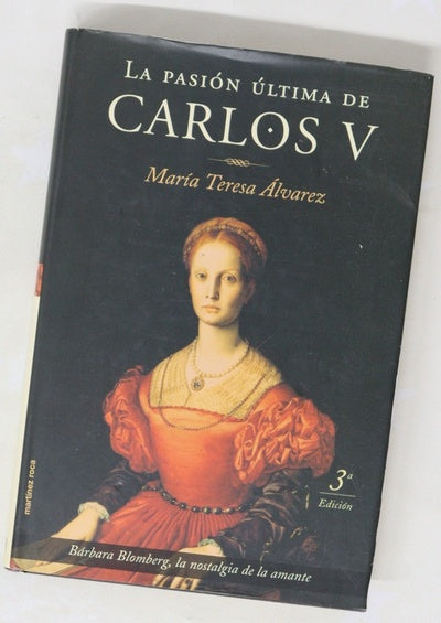 La pasión última de Carlos V