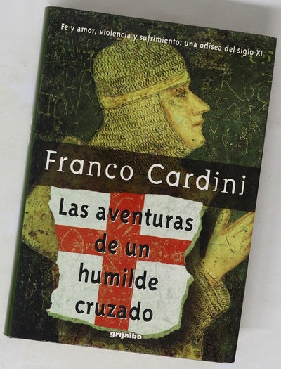 Las aventuras de un humilde cruzado