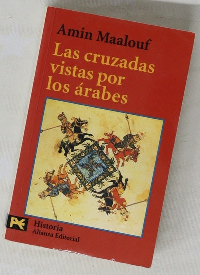 Las cruzadas vistas por los árabes