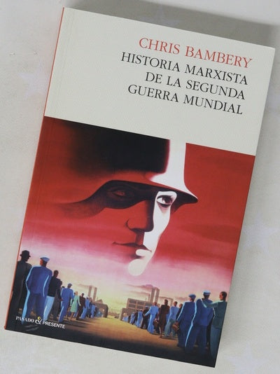 Historia marxista de la Segunda Guerra Mundial