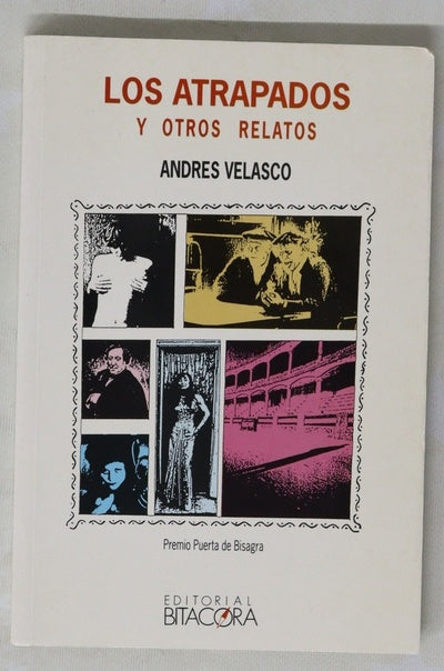 Los atrapados y otros relatos