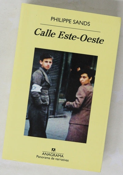 Calle Este-Oeste : sobre los orígenes de "genocidio" y "crímenes contra la humanidad"