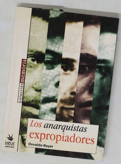 Los anarquistas expropiadores