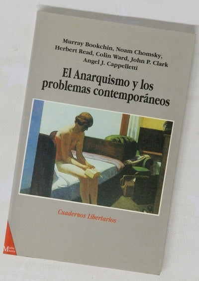 El anarquismo y los problemas contemporáneos