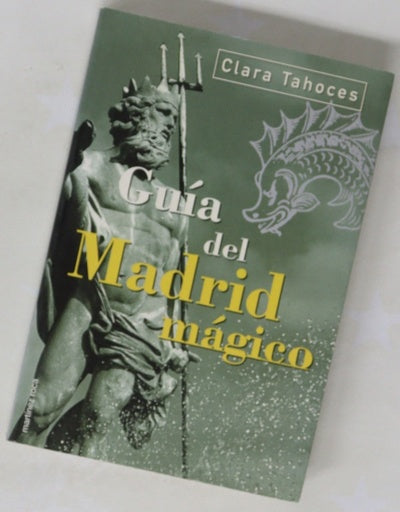 Guía del Madrid mágico