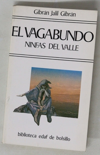 El vagabundo Ninfas del valle