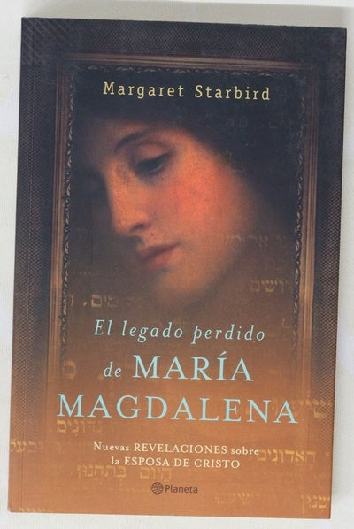 El legado perdido de María Magdalena nuevas revelaciones sobre la esposa de Cristo
