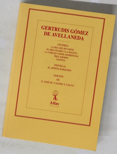Obras de doña Gertrudis Gómez de Avellaneda