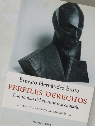 Perfiles derechos fisonomías del escritor reaccionario