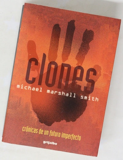 Clones crónicas de un futuro imperfecto