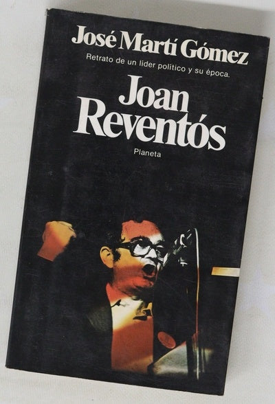 Joan Reventós aproximación a un hombre y a su época