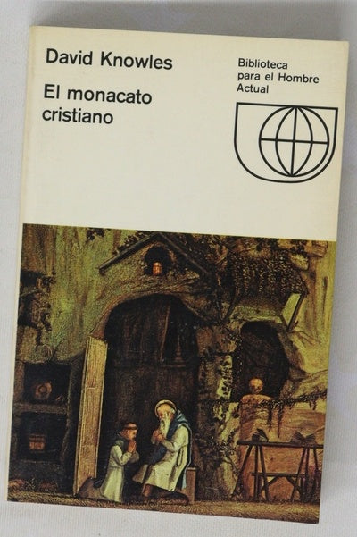 El monacato cristiano