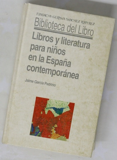 Libros y literatura para niños en la España contemporánea