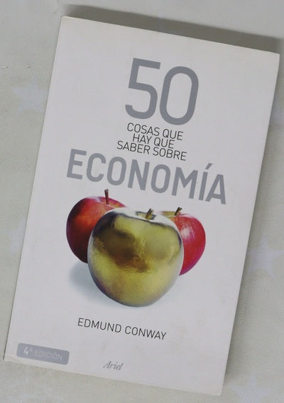 50 cosas que hay que saber sobre economía