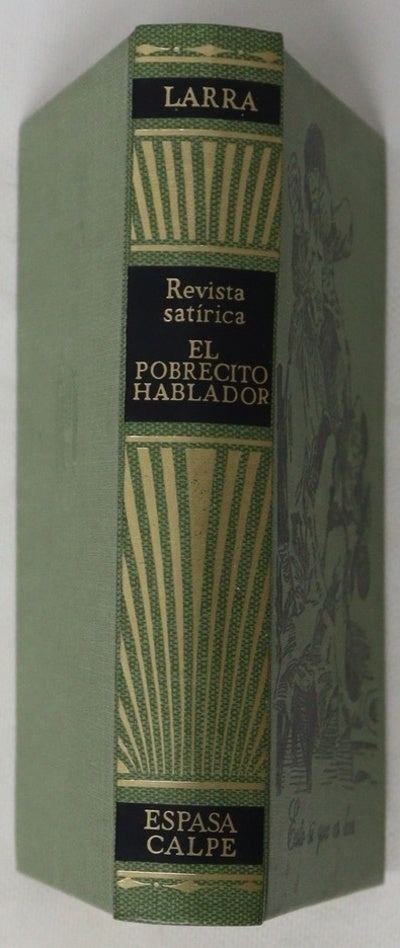 El pobrecito hablador (Revista satírica de costumbres, etc., etc.)