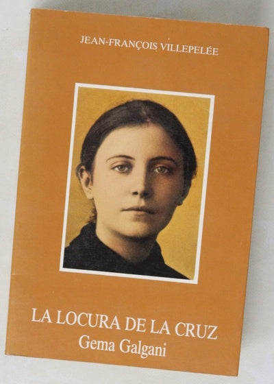 La locura de la cruz Gema Galgani