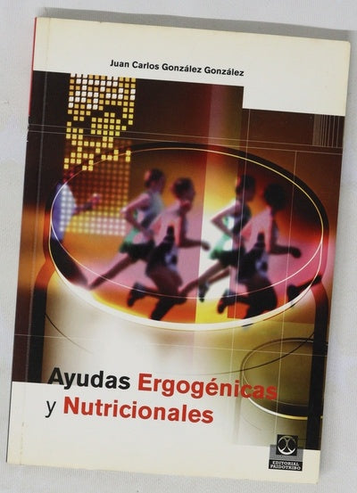 Ayudas Ergogénicas Y Nutricionales 