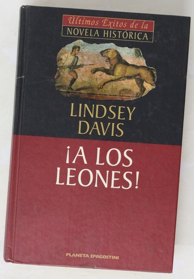 ¡A los leones! la X novela de Marco Didio Falco