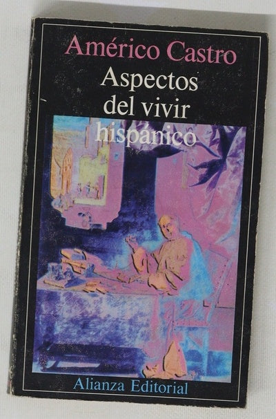 Aspectos del vivir hispánico