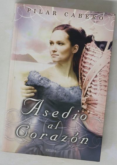 Asedio al corazón