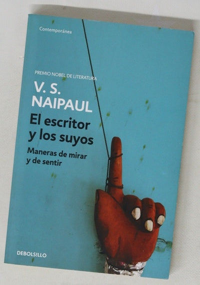 El escritor y los suyos maneras de mirar y de sentir