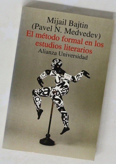 El método formal en los estudios literarios introducción crítica a una poética sociológica